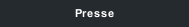 Presse
